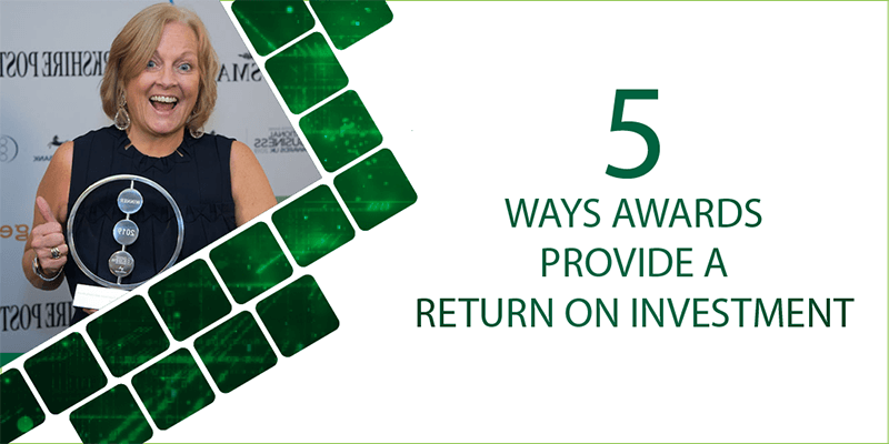 5 Ways Awards Provide a Return on Investment